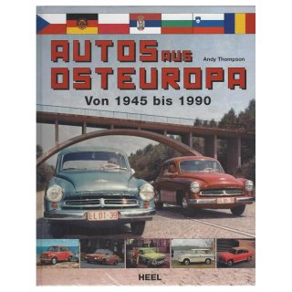 Autos aus Osteuropa. Von 1945 - 1990 Gebundene Ausgabe