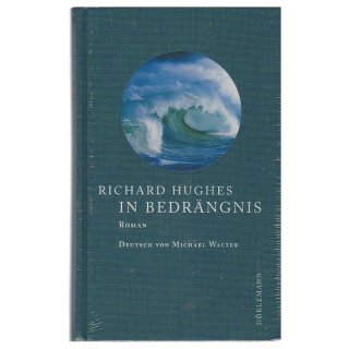 In Bedrängnis Taschenbuch von Richard Hughes