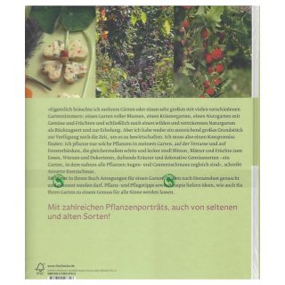 Mein wunderschöner Genussgarten - Ein Garten für Augen und Gaumen Gebundene Ausgabe
