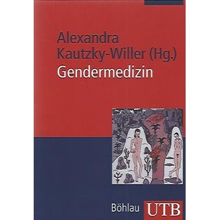 Gendermedizin: Prävention, Diagnose, Therapie (Utb) Taschenbuch