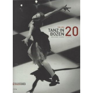 20 Jahre Tanz in Bozen/Bolzano Danza Taschenbuch Mängelexemplar