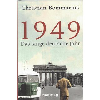 1949: Das lange deutsche Jahr von Christian Bommarius Geb. Ausg. Mängelexemplar