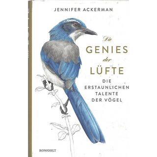 Die Genies der Lüfte: Geb. Ausg. Mängelexemplar von Jennifer Ackerman