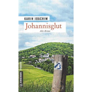Johannisglut: Kriminalroman Tb. Mängelexemplar von Karin Joachim
