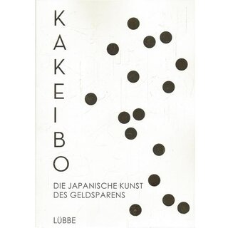 Kakeibo: Die japanische Kunst des Geldsparens  Broschiert von Fumiko Chiba