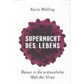 Supermacht des Lebens: Geb. Ausg. Mängelexemplar von Karin Mölling