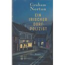 Ein irischer Dorfpolizist: Roman. Geb. Ausg. von Graham...