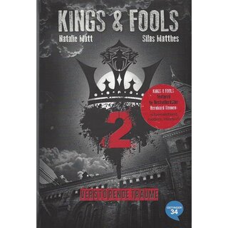 Kings & Fools 2. Verstörende Träume Taschenbuch von Natalie Matt