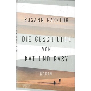 Die Geschichte von Kat und Easy Geb. Ausg. Mängelexemplar von Susann Pasztor