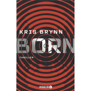 Born: Dystopie-Thriller Taschenbuch Mängelexemplar von Kris Brynnn