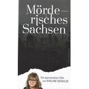 Mörderisches Sachsen: Die spannendsten Fälle Tb....