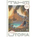 Tahiti Utopia: Roman Geb. Ausg. Mängelexemplar von Michal...