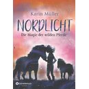 Nordlicht, Band 03: Die Magie der... Broschiert...