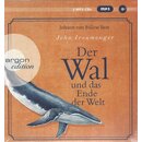 Der Wal und das Ende der Welt: . Audio CD ? MP3-Audio von...