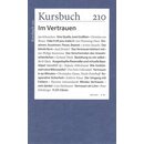 Kursbuch 210: Im Vertrauen Taschenbuch Mängelexemplar von...